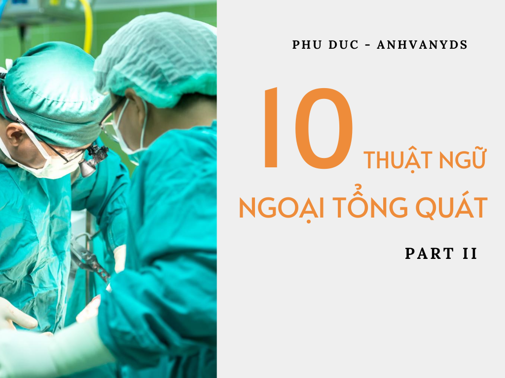 10 COMMON SURGICAL TERMS