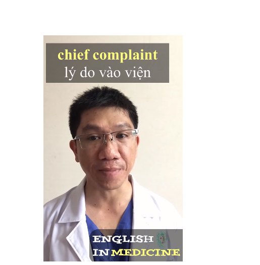 Tiếng Anh giao tiếp y khoa-Từ vựng trong Bệnh án-Video 3