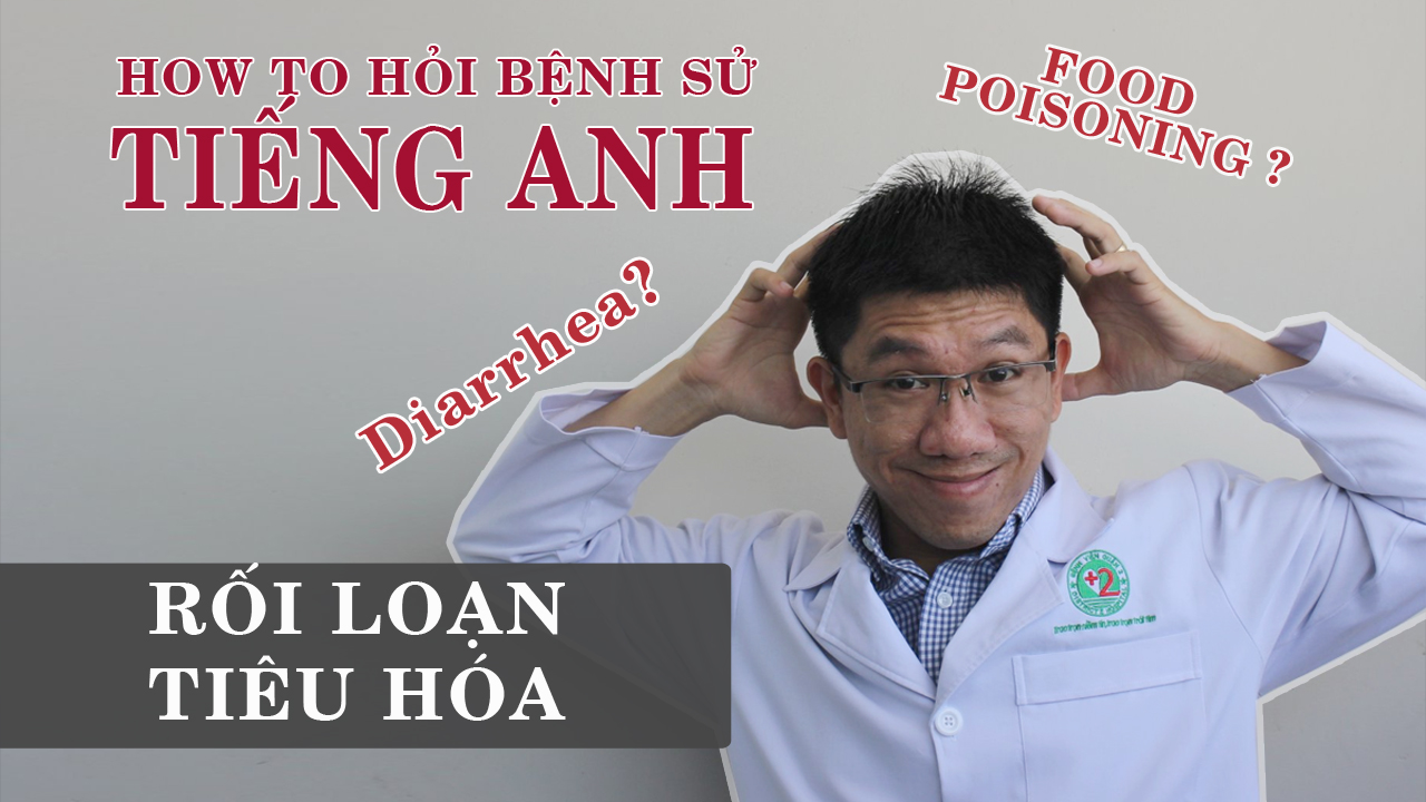 Rối Loạn Tiêu Hóa Tiếng Anh: Tìm Hiểu Nguyên Nhân, Triệu Chứng và Giải Pháp